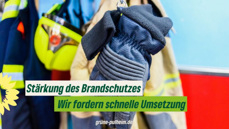 Stärkung des Brandschutzes: Wir fordern schnelle Umsetzung